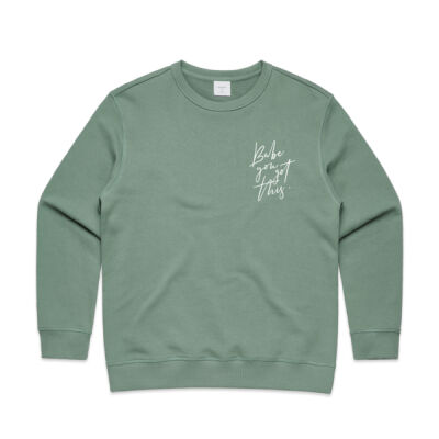 Babe you got this Crew - Small white text Thumbnail