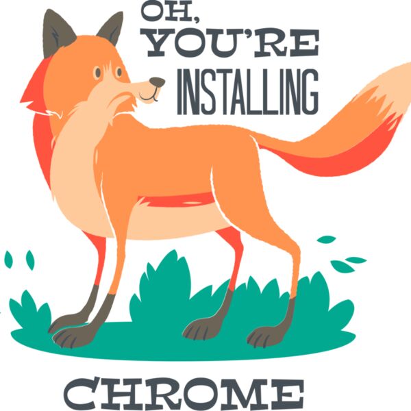 Oh You're Installing Chrome Thumbnail
